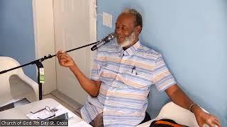 Church of God 7th Day (St. Croix) Sabbath Afternoon Zoom Study with Pastor Michael Jules 08/19/23