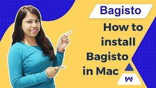 How to install Bagisto in Mac - Laravel eCommerce