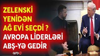 Zelenski TƏCİLİ qərar verdi - Kiyev lideri Ağ Evə yenidən gedir - Ancaq bu dəfə Makron və...