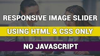 Responsive Image Slider with pure HTML CSS | Pure CSS image Slider