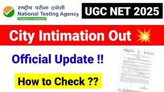 Official Update !! UGC NET City Intimation Out | UGC NET December Exam 2024 | UGC MENTOR