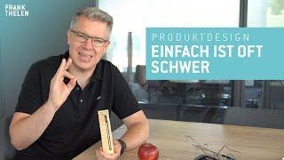 Produktdesigner stehen oft vor einer schweren Aufgabe | Frank Thelen