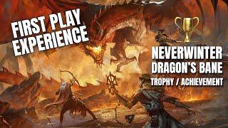 Best and easy way to get DRAGON'S BANE - Trophy / Achievement - NEVERWINTER (2022)