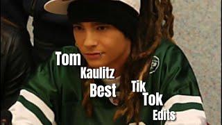 Tom kaulitz Best Tik tok Edits #tomkaulitz #best #tiktok #edits