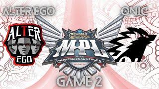 ALTER EGO VS ONIC GAME 2 | MPL ID S12 | #mlbb #goonic #alterchamp #mplids12