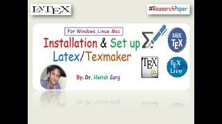 How to Install Latex on Window, Mac or Linux| Complete Installation & Setup