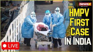 LIVE: India's First HMPV Case: 8-Month-Old in Bengaluru Infected with China Virus | NewsX