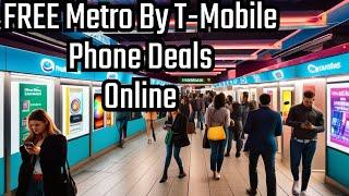 Metro By T-Mobile Free Phone Deals Online Now Even Ports