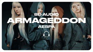 aespa (에스파) - Armageddon [8D AUDIO] USE HEADPHONES