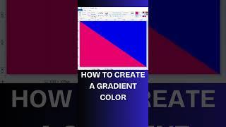 Create AMAZING Gradient Colors in MS Paint NOW? #GradientColor #ViralVideo