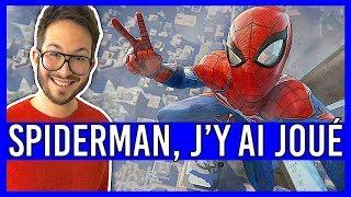 SPIDERMAN PS4, j'y ai joué ! Impressions + Gameplay