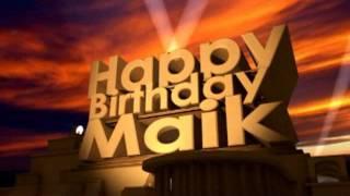 Happy Birthday Maik