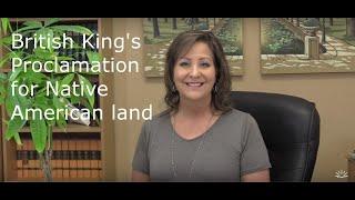 King's Royal Proclamation for Native Americans and Land-