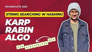 Karp-Rabin String Matching Algorithm | Substring Search Pattern