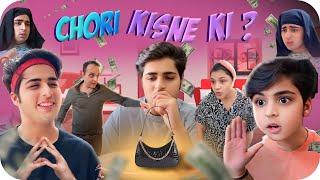 CHORI KISNE KI? | Raj Grover | @RajGrover005