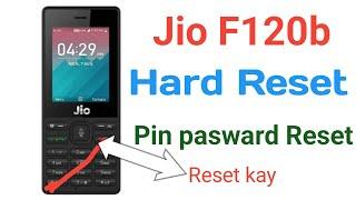 Jio F120b Hard Reset # Hard Reset kay# Reset #Pin Password kaise kare % Ok