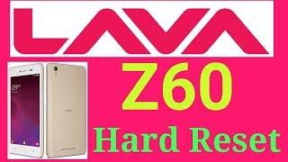 Lava Z60 Hard Reset Nougat 7.0 || lava Z50 Z60 remove pattern lock