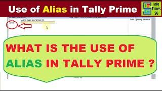 Use of Alias in Tally Prime | Alias Name in Tally Prime | Tally Prime Tutorial | Tally Prime