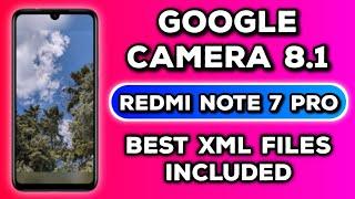 Latest Google Camera 8.1 for Redmi Note 7 Pro • Camera Samples 