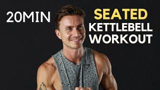 SEATED KETTLEBELL WORKOUT // 20 minutes // For limited mobility
