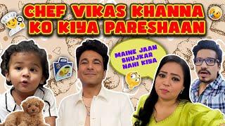 Chef Vikas Khanna Ko Kiya Pareshaan ‍ | Bharti Singh | Haarsh Limbachiyaa | Golla