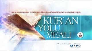 Kur'an Yolu Meali - 11. Cüz - (201-220 Sayfalar) - Sesli Kitap
