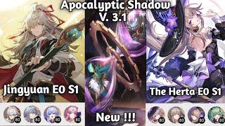 New Apocalyptic Shadow Flor 4 full star : E0 S1 JINGYUAN  | E0 S1 THE HERTA | V 3.1 Honkai Star Rail