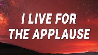 Lady Gaga - I live for the applause (Applause) (Lyrics)