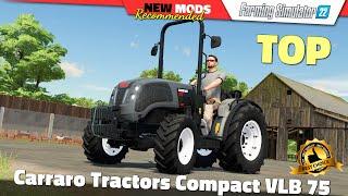 FS22 | Carraro Tractors Compact VLB 75 - Farming Simulator 22 New Mods Review 2K60