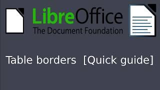 LibreOffice Writer - Table borders [Quick guide]