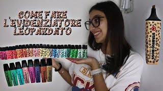 EVIDENZIATORE LEOPARDATO: tutorial  || Roberta Tummino