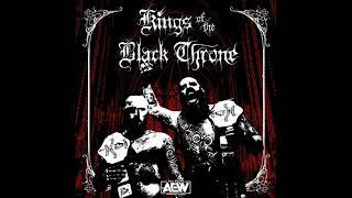 The Kings of The Black Throne AEW Theme