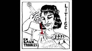 LITIGE - En Eaux Troubles [FRANCE - 2020]