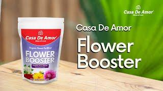 Casa De Amor Flower Booster Special for All Flower Plants, 100% Result