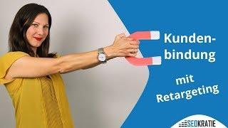 Retargeting: So holst Du Kunden wieder auf Deinen Shop zurück | Seokratie