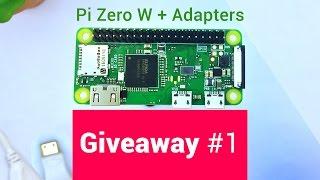  #Giveaway #1 Raspberry Pi Zero W + Adaptors 