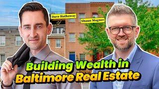 Building Wealth in Baltimore Real Estate: Rental Portfolio, Lending & Coaching - Feat. Shaun Magner