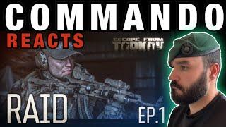 Royal Marine Reacts to Escape from Tarkov. Raid. Episode 1. Battlestate