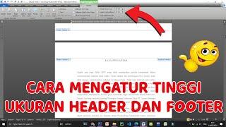 Cara Mengatur ukuran Header dan Footer di Microsoft Word