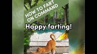 How to fart on command | Tutorial |