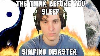 The Think Before You Sleep Simping Disaster. | A short documentary.