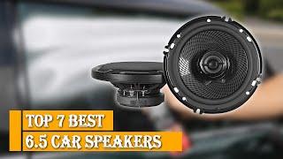 Best 6.5 Car Speakers in 2024