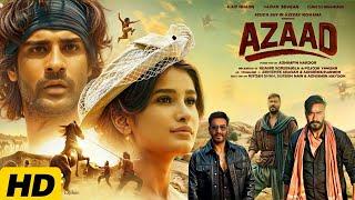 AZAAD (2025)Full Movie | Ajay Devgn New Hindi Release Action Blockbuster Movie | Reviews & facts