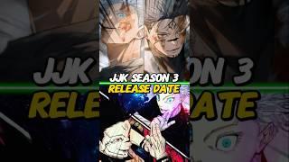 JJK S3 AND S4 RELEASE DATE CONFIRMED #shorts #jjk #jujutsukaisen #gojo #sukuna #yuji #megumi