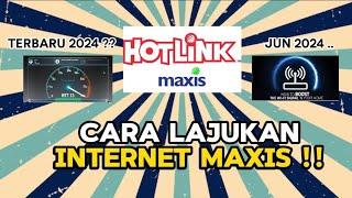 APN MAXIS TERLAJU - JUN 2024️️