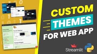 How to customize the themes of your Streamlit web apps | Streamlit #24