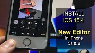 Install iOS 15.4 New Photo  Editor in iPhone 5s & 6 on iOS12