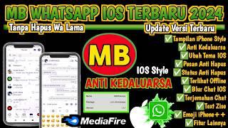 Mb Whatsapp Ios Terbaru 2024 || Mb Wa Ios Terbaru 2024 || Mb Wa Terbaru 2024 Anti Kedaluarsa