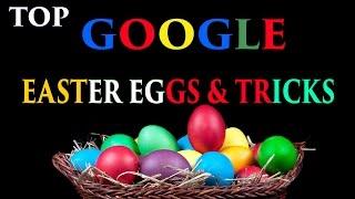 Top Amazing Google Easter Egg & Search Tricks