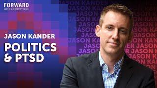 Politics & PTSD | Jason Kander & Andrew Yang